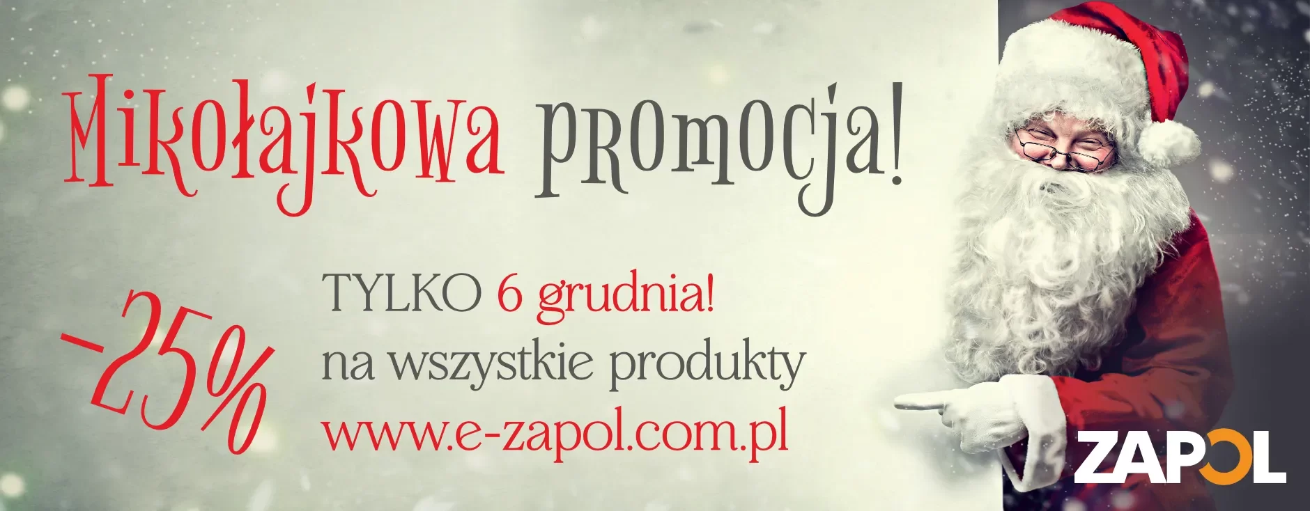 Mikołajkowa promocja -25% na wszystkie produkty na stronie e-zapol.com.p